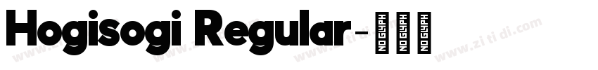 Hogisogi Regular字体转换